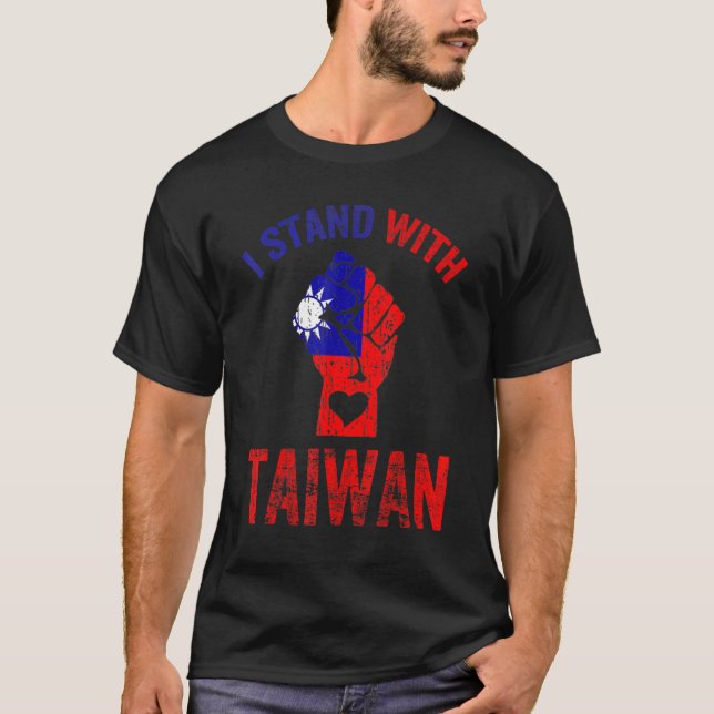 I Love Taiwan Flag Taiwanese Pride I Stand With Ta T-Shirt (Front)