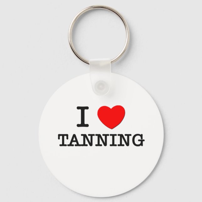 I Love Tanning Key Ring (Front)