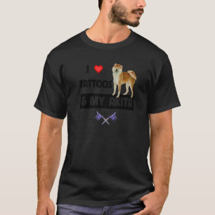 I Love Tattoos and My Akita Dog Tattooed Mum Dad B T-Shirt