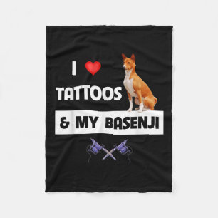 I Love Tattoos And My Basenji Dog Tattooed Mum Dad Fleece Blanket