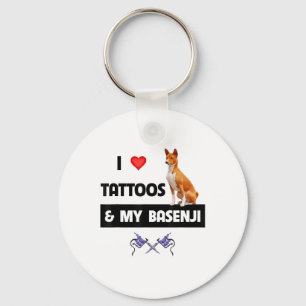 I Love Tattoos And My Basenji Dog Tattooed Mum Dad Key Ring