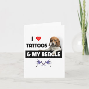 I Love Tattoos And My Beagle Dog Tattooed Mum Dad Card