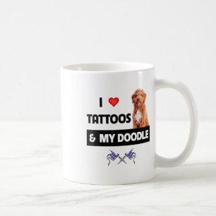 I Love Tattoos And My Golden Doodle Dog Tattooed M Coffee Mug