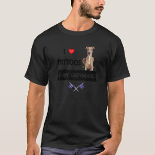 I Love Tattoos and My Greyhound Racing Dog Tattooe T-Shirt