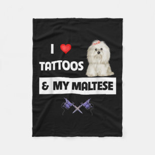 I Love Tattoos And My Maltese Dog Maltipoo Mum Dad Fleece Blanket