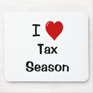 I Love Tax season - I Heart Tax season Mouse Pad