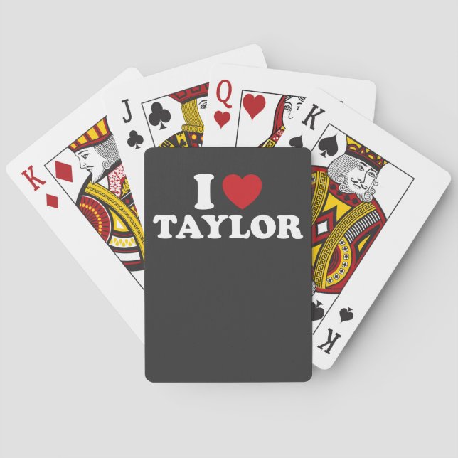 I Love Taylor Name I Heart Groovy Playing Cards (Back)