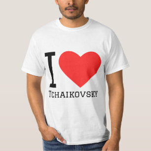 I love tchaikovsky  T-Shirt