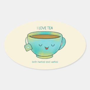 I Love Tea Both Herbal and Verbal Funny Tea Lover Oval Sticker