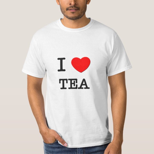 I Love Tea T-Shirt (Front)