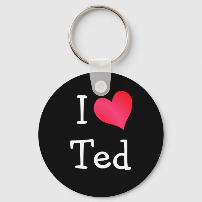 I Love Ted Key Ring (Front)