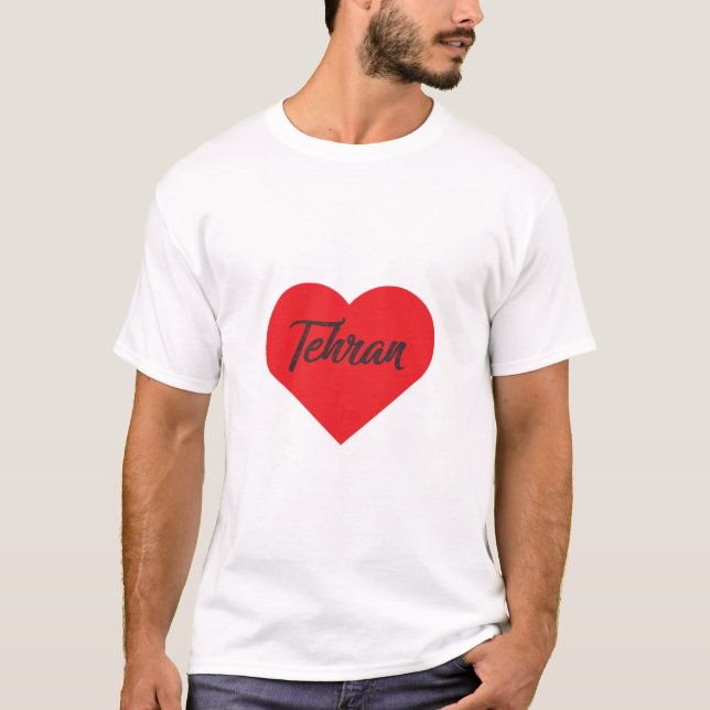 I Love Tehran - Iran T-Shirt (Front)