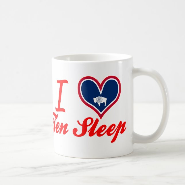 I Love Ten Sleep, Wyoming Coffee Mug (Right)
