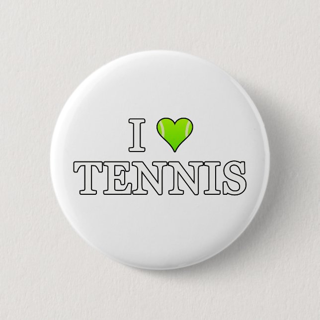 I Love Tennis 6 Cm Round Badge (Front)