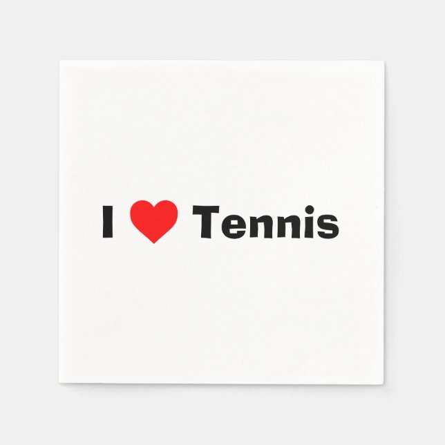 I love Tennis  Napkin (Front)