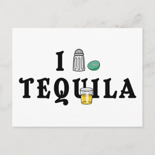 I Love Tequila Postcard