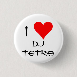 I Love Tetra 3 Cm Round Badge