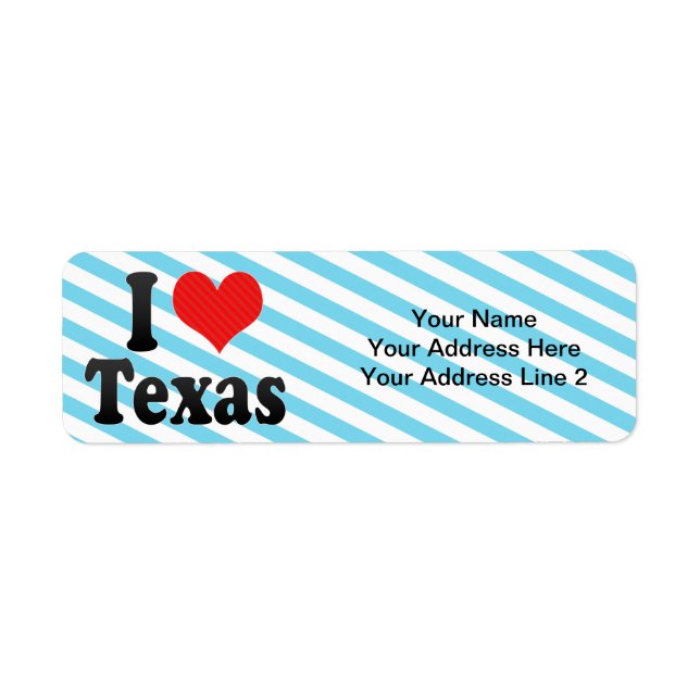 I Love  Texas Return Address Label (Front)