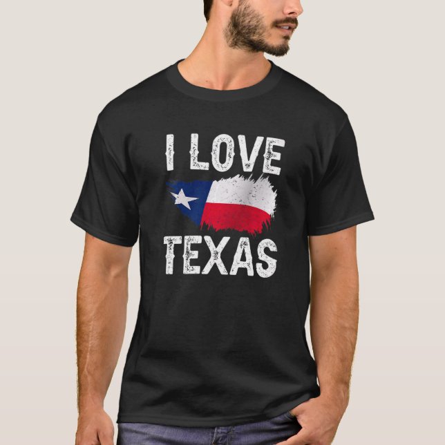 I Love Texas Sayings Pride Texan Patriotic   T-Shirt (Front)