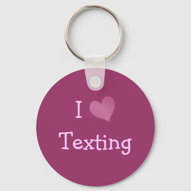 I Love Texting Key Ring (Front)