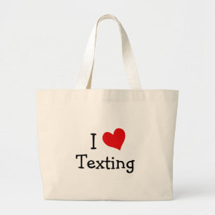 I Love Texting Large Tote Bag