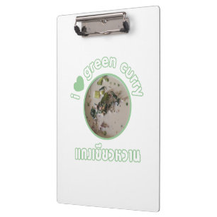 I Love Thai Green Curry ... Thailand Street Food Clipboard