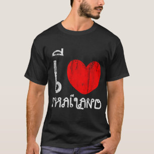 I Love Thailand or I Heart Thailand T-Shirt