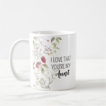 I Love That You're My Aunt Floral Gift