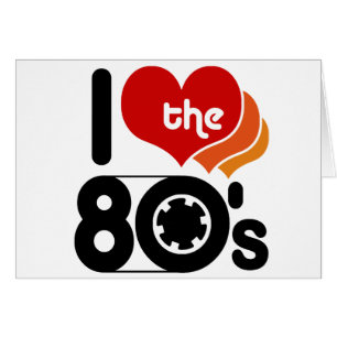 I Love the 80's