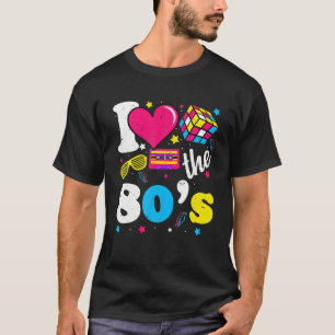 I Love The 80'S 1980S Theme Costume Party Retro Ei T-Shirt