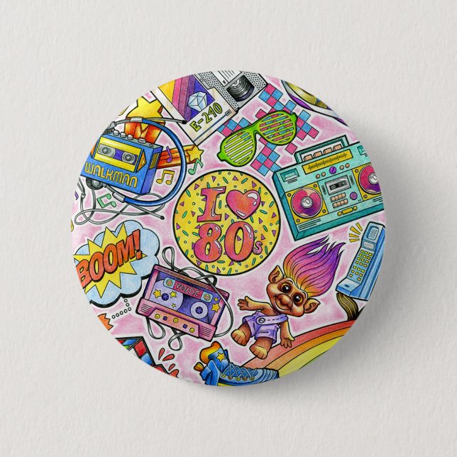 I love the 80s Button! 6 Cm Round Badge (Front)