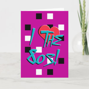 I Love The 80s! Card