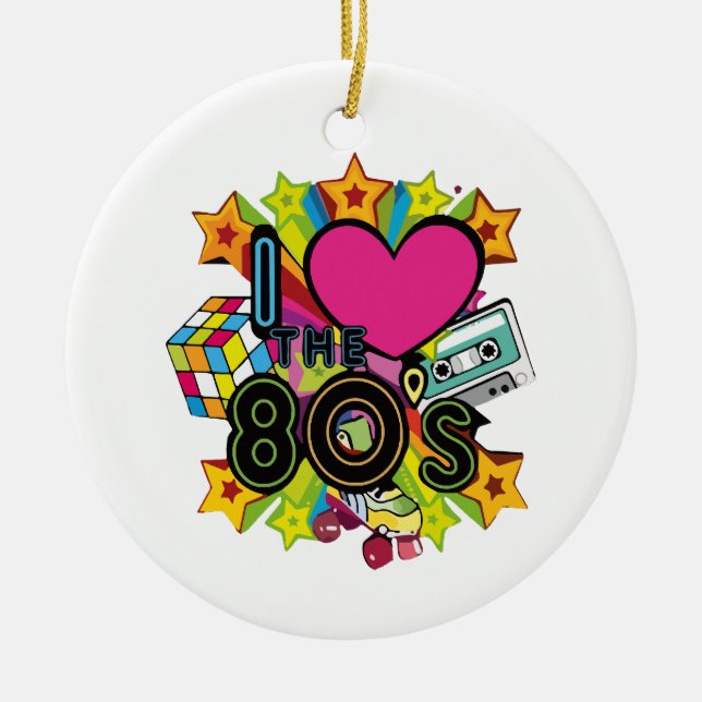 i love the 80s ceramic ornament (Front)