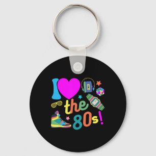 I Love The 80s Funny Retro Party 80's Costume For  Key Ring
