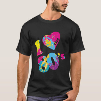 I Love The 80'S T-Shirt