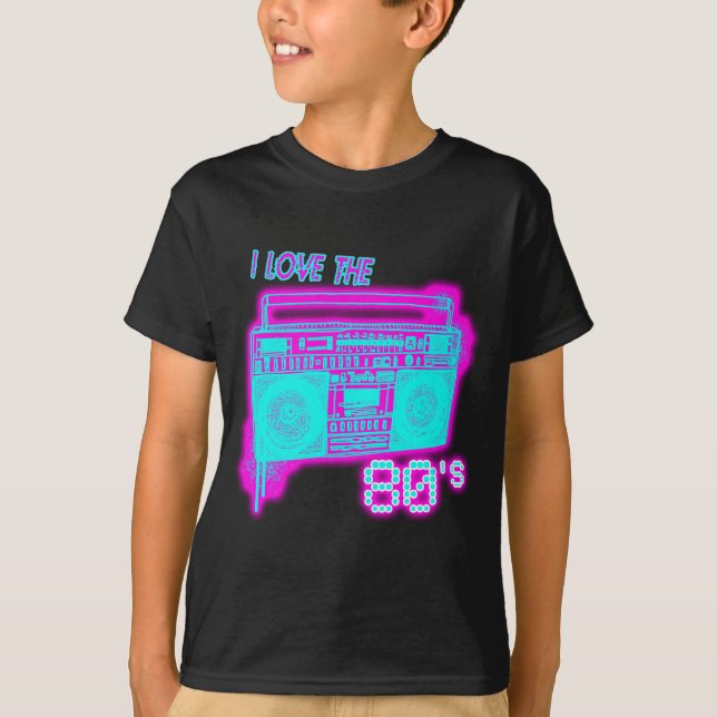 I LOVE THE 80s T-Shirt (Front)
