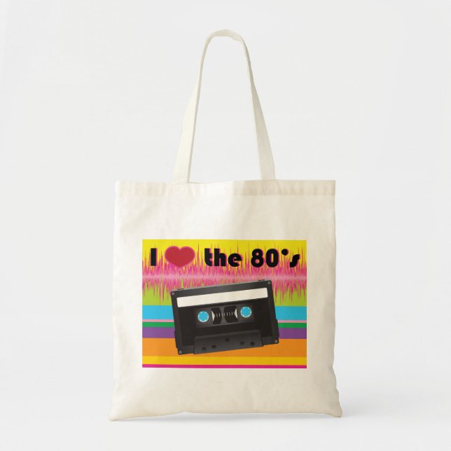 I Love the 80's Tote (Front)