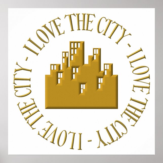 I love the city poster (Front)