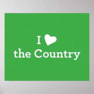 I Love the Country Poster
