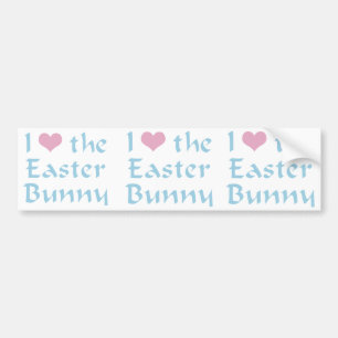 I Love the Easter Bunny Bumper Sticker