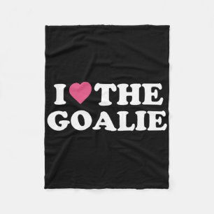 I Love The Goalie Cute Soccer Goalie Family Grandm Fleece Blanket
