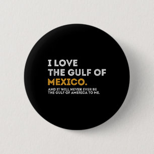 I Love The Gulf Of Mexico Gulf Of Usa America July 6 Cm Round Badge