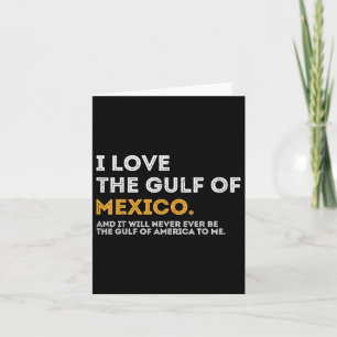 I Love The Gulf Of Mexico Gulf Of Usa America July Card