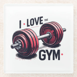 I love the gym glass coaster