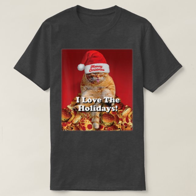 I Love The Holidays Merry Christmas Cute Cat Funny T-Shirt (Design Front)