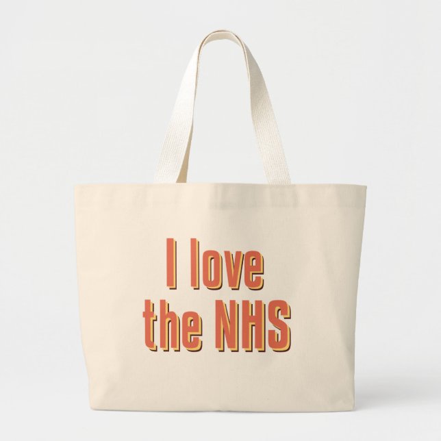 I Love the NHS Large Tote Bag (Front)