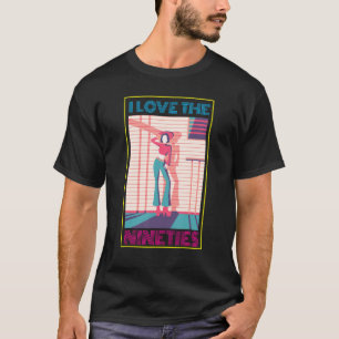 I Love The Nineties 90s Retro Style 90s Theme Pa T-Shirt