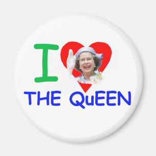 I love the Queen - Queen Elizabeth II Magnet