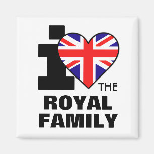 I Love the Royal Family Magnet