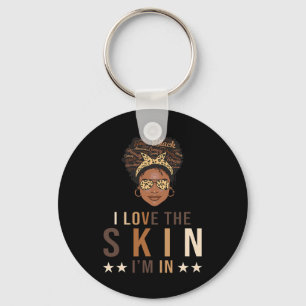 I Love The Skin Im In Juneteenth Motivational Art Key Ring